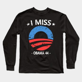 I Miss Obama Long Sleeve T-Shirt